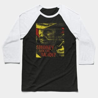 Smokey and The Bandit - Top Selling Baseball T-Shirt